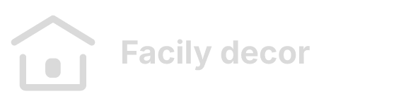 Facily DecoR
